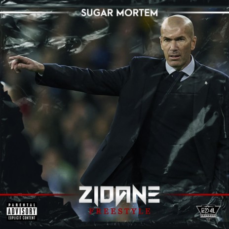 Zidane (FREESTYLE) ft. Eddy El Disci | Boomplay Music