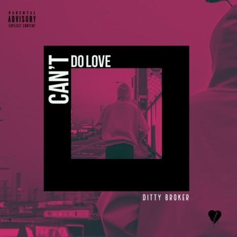 Cant Do Love | Boomplay Music