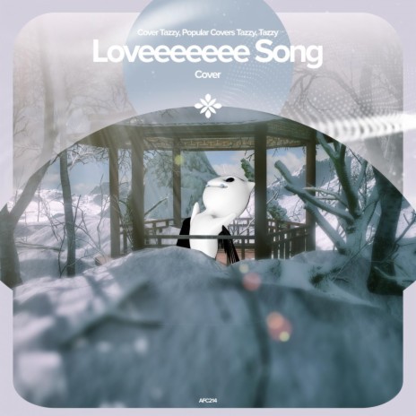 Loveeeeeee Song - Remake Cover ft. capella & Tazzy | Boomplay Music