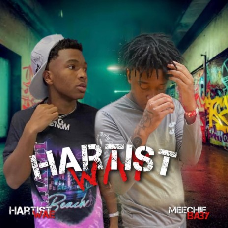 Hartist way ft. Hartist Wae | Boomplay Music