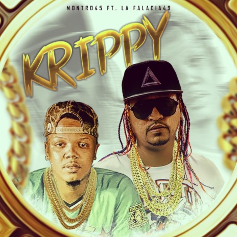 Krippy ft. La Falacia49 | Boomplay Music