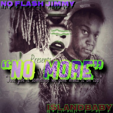 No More ft. No Flash | Boomplay Music