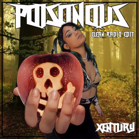 Poisonous (Radio Edit) | Boomplay Music