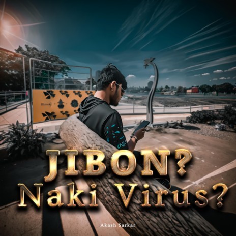 Jibon Naki Virus | Boomplay Music
