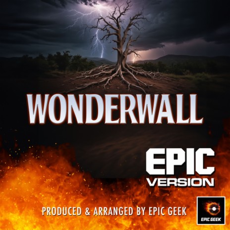 Wonderwall (Epic Version) | Boomplay Music