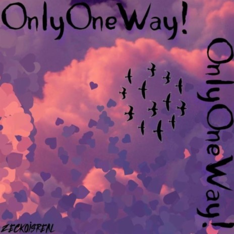 OneWay/Company! | Boomplay Music