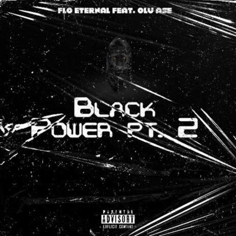 Black Power pt. 2 ft. Olu Ase | Boomplay Music