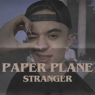 Paper Plane lyrics | Boomplay Music