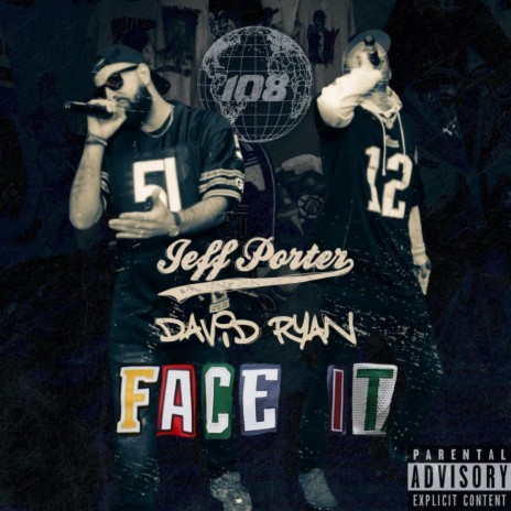 FACE IT ft. David Ryan