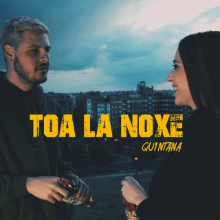 TOA LA NOXE