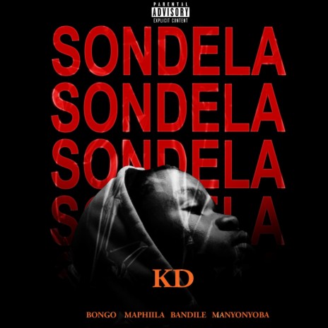 Sondela ft. Bongo, Maphiila&Bandiile & Manyonyoba | Boomplay Music