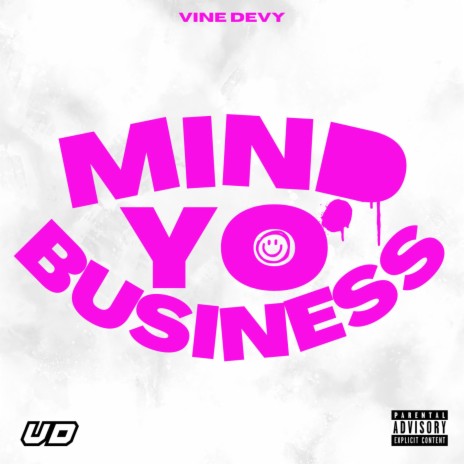 Mind Yo Business | Boomplay Music