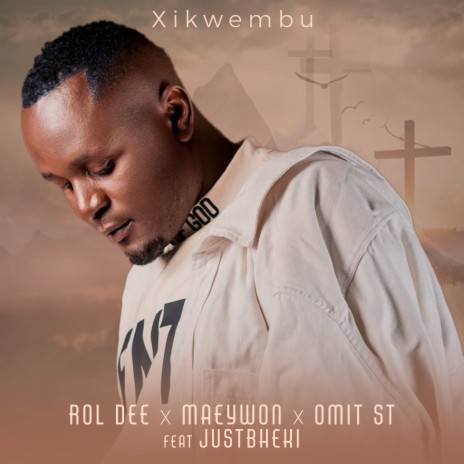 Xikwembu (feat. Just Bheki)