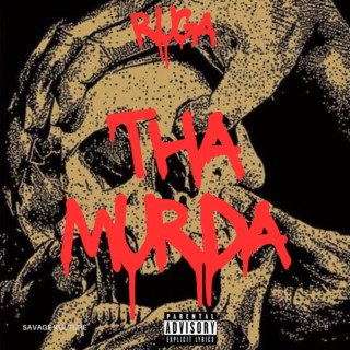 THA MURDA