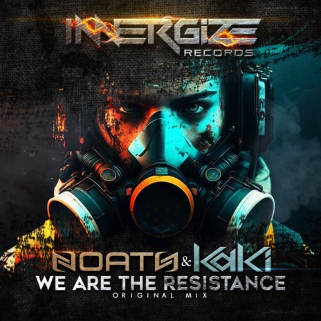 We Are The Resistance (Kardoriel Remix) ft. KaKi | Boomplay Music