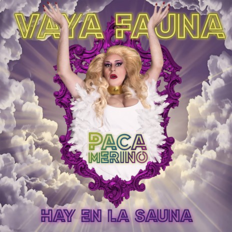 Vaya fauna hay en la sauna | Boomplay Music