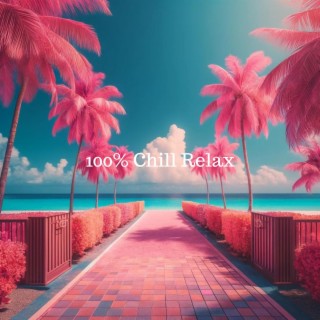 100% Chill Relax: Balearic Sunset Mix, Ibiza Cafe Party Hits