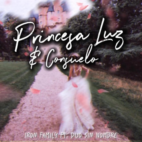 Princesa Luz & Consuelo ft. Gold Music Record | Boomplay Music