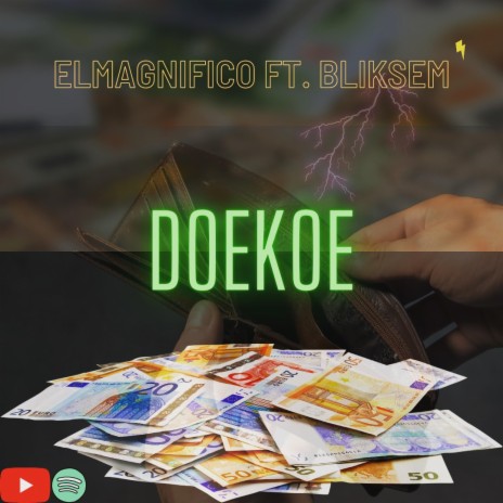 Doekoe ft. Bliksem | Boomplay Music