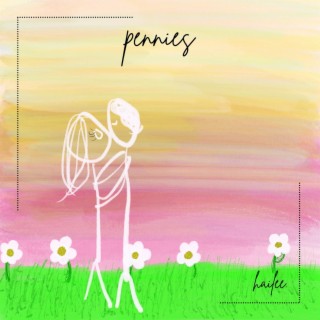 pennies lyrics | Boomplay Music