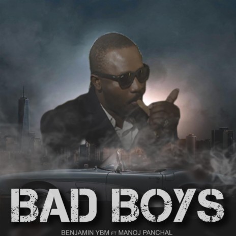 Bad Boys ft. Manoj Panchal | Boomplay Music