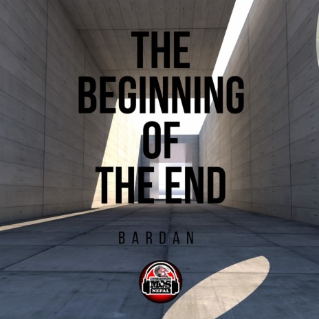 The Beginning of the End | Boomplay Music