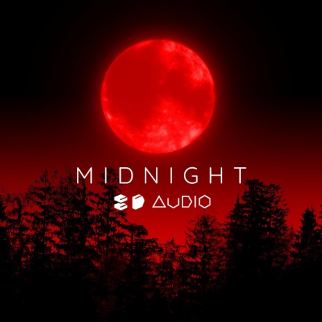 Midnight ft. 8D Tunes | Boomplay Music