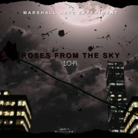 Roses From The Sky | Boomplay Music