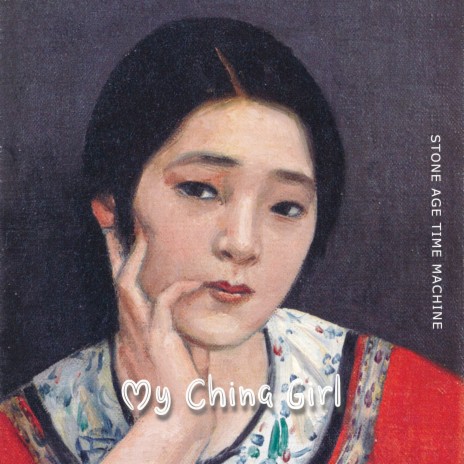 My China Girl | Boomplay Music