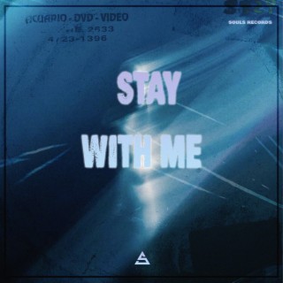 Stay With Me