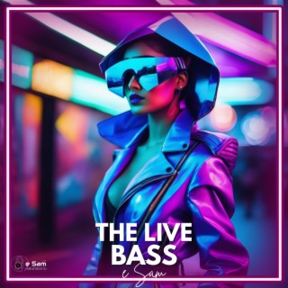 THE Live BASS (Live)