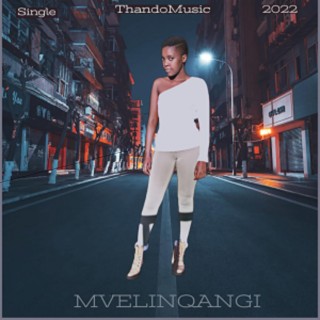 Mveli Nqangi (feat. Lundwe PE & Khaya L PE) (Single)
