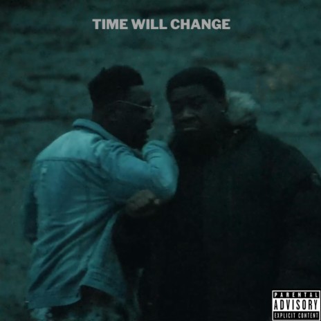 Time Will Change ft. Krma | Boomplay Music