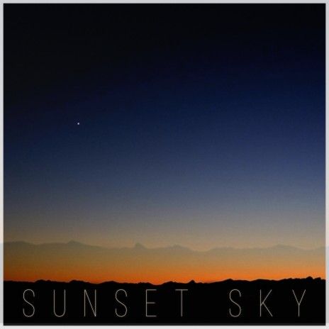 Sunset Sky | Boomplay Music