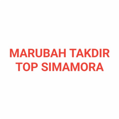 Marubah Takdir | Boomplay Music