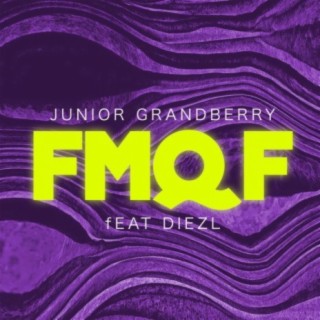 FMQF (feat. DIEZL)