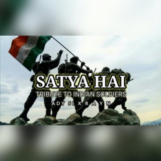 Satya Hai (feat. RAYN)
