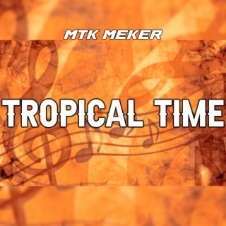 Tropical time