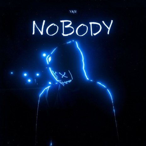 Nobody | Boomplay Music