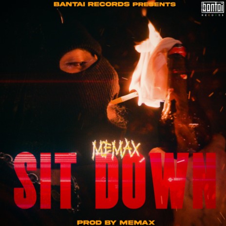 Sit Down | Boomplay Music