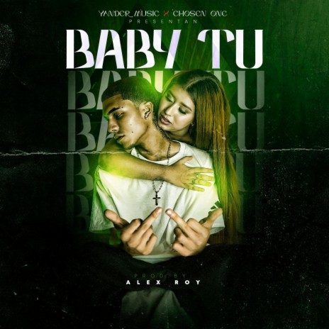 Baby Tu ft. Yender | Boomplay Music