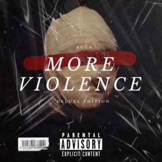 MORE VIOLENCE DELUXE EDITION