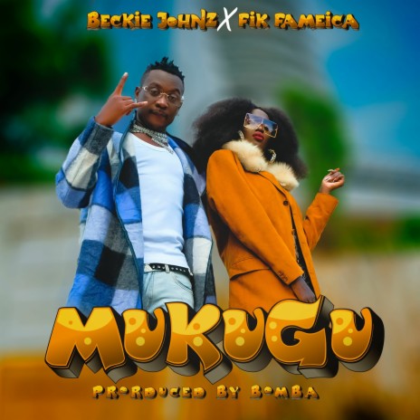 Mukugu ft. Fik Fameica | Boomplay Music