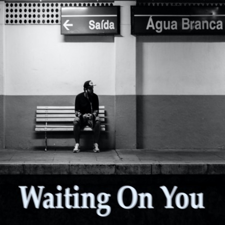 Waiting On You (r.mar) | Boomplay Music