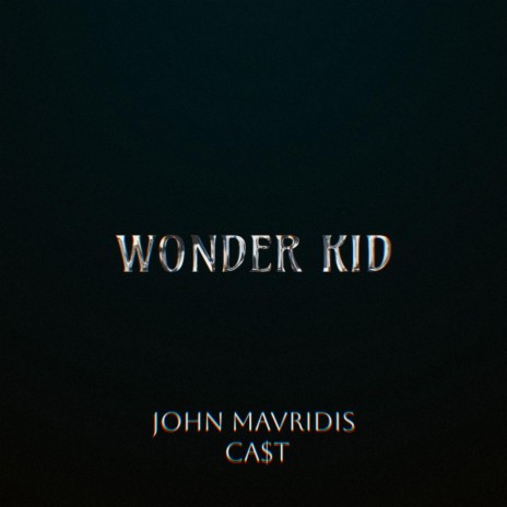 Wonderkid ft. Ca$t | Boomplay Music