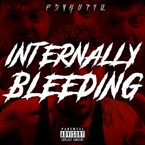 Internally Bleeding | Boomplay Music