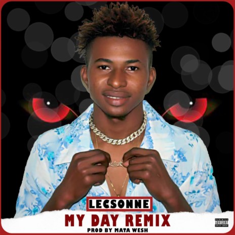 My day (remix)