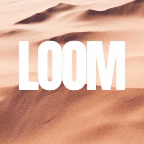 Loom