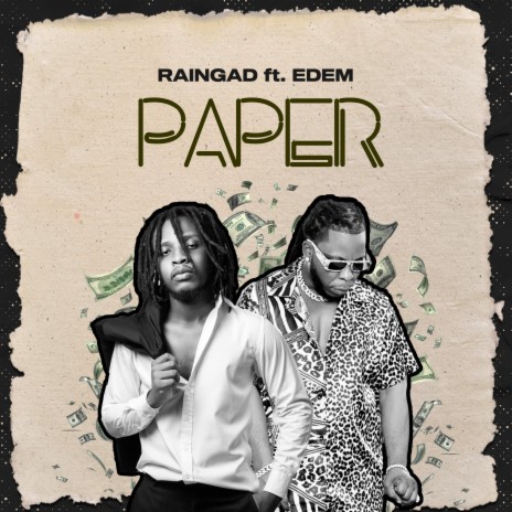 Paper ft. Edem | Boomplay Music