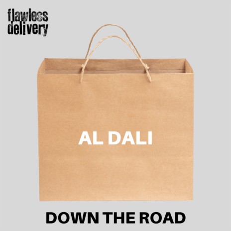 Down The Road ft. Al Dali